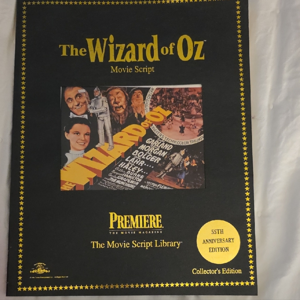 The Wizard of Oz Movie Script 55th Anniversary Edition